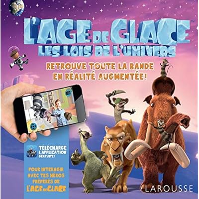 L'&Acirc;ge de glace, les lois de l'Univers - Album 3D