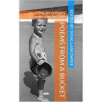 Poems from a Bucket