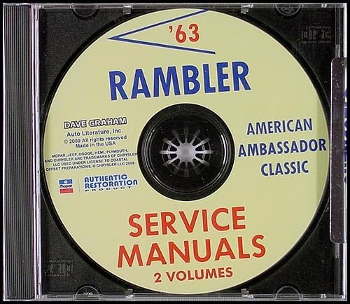 CD-ROM 1963 AMC Rambler Repair Shop Manual Set: Dave Graham Auto Literature, Dave Graham Auto ...