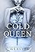 Cold Queen: A Dark Retelling