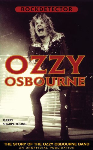 Ozzy Osbourne: The Story of the Ozzy Osbourne Band