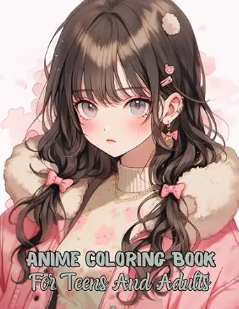 Anime Coloring Book for Teens and Adults: 54 Beautiful Anime Girls Pages to Color