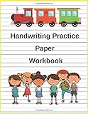  Handwriting Practice Paper Workbook: Composition Journal Paper Writing Lined Tablet Notebook Pad For Kindergarten And Kids, 100 pages