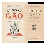  L\'EMPIRE DE GAÔ, UN ETAT SOUDANAIS AUX XVe ET XVIe SIECLES