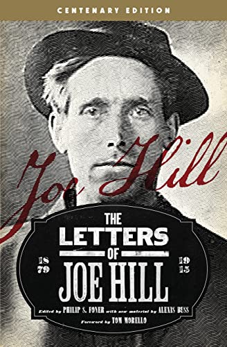 The Letters of Joe Hill: Centenary Edition