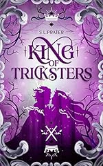 King of Tricksters: Fae Fantasy Romance (Fae Tricksters Book 2)