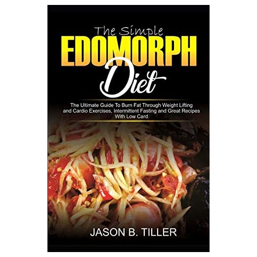 The Simple Endomorph Diet Plan: The Ultimate Guide to Burn Fat through Weight Lifting and Cardio Exercises, Intermittent Fasting, Diet Plans and Great Recipes with Low Carbs