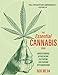 The Essential Cannabis Book: Understanding, Appreciating, Cultivating, and Cooking with Marijuana