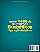 Libro de Cocina Simple para Diabéticos Tipo 2 y Prediabéticos: Guía Práctica de Recetas Latinas Saludables, Sabrosas y Seguras, Listas en 20 Minutos ... del Azúcar en Sangre (Spanish Edition)