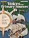 Voices From Primary Sources: Reproducible World History