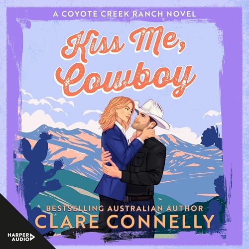 Kiss Me, Cowboy cover art