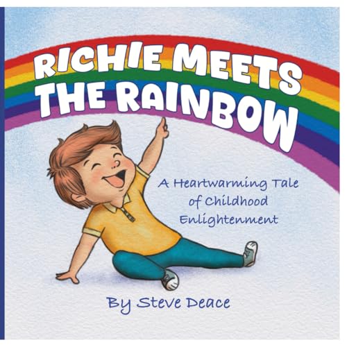 Richie Meets The Rainbow: A Heartwarming Tale of Childhood Enlightenment