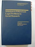 Solutions to Ethical and Legal Problems in Social Research (Quantitative studies in social relations) 0121186806 Book Cover