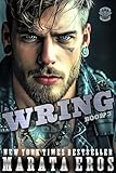 Wring: A Dark Alpha Motorcycle Club Standalone Romance Novel (Road Kill MC Book 5)