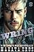 Wring: A Dark Alpha Motorcycle Club Standalone Romance Novel (Road Kill MC Book 5)