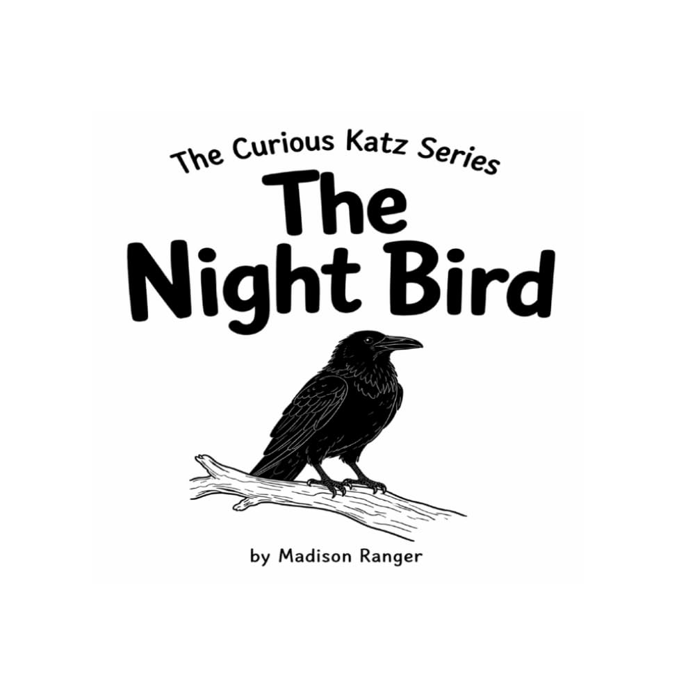 The Night Bird (The Curious Katz Series)