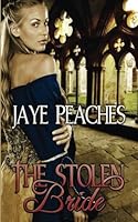 The Stolen Bride 1530618673 Book Cover