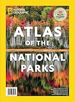 National Geographic Atlas of the National Parks 1547855975 Book Cover
