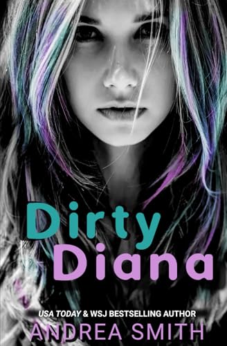Dirty Diana B09X1FXT3N Book Cover