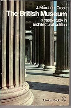 Paperback British Museum a Case Study In Architec Book