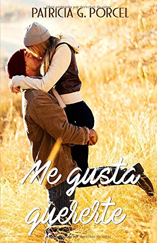 Me gusta quererte