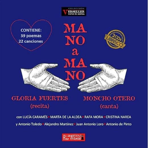 Mano a mano: Gloria Fuertes recita, Monch Otero canta