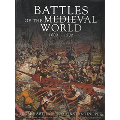 Battles of Medieval World 1000 1500