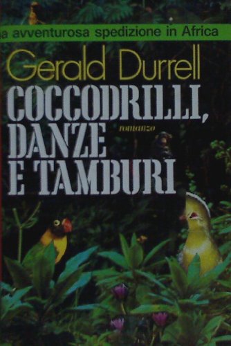 Coccodrilli, Danze e Tamburi [Italian] 8811932610 Book Cover