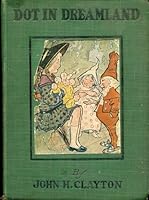 Dot in Dreamland B000RC44SA Book Cover
