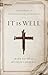 It Is Well: Expositions on Substitutionary Atonement (9Marks)