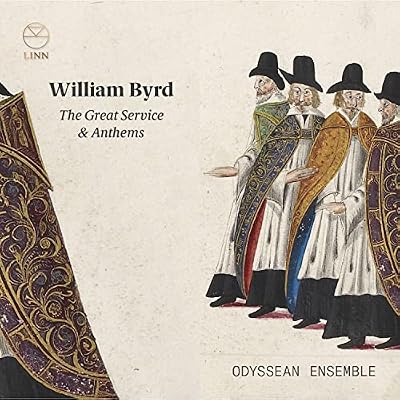Byrd: The Great Service & Anthems
