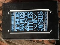 The names and titles of Jesus;: Themes of Biblical theology B0006BODQU Book Cover