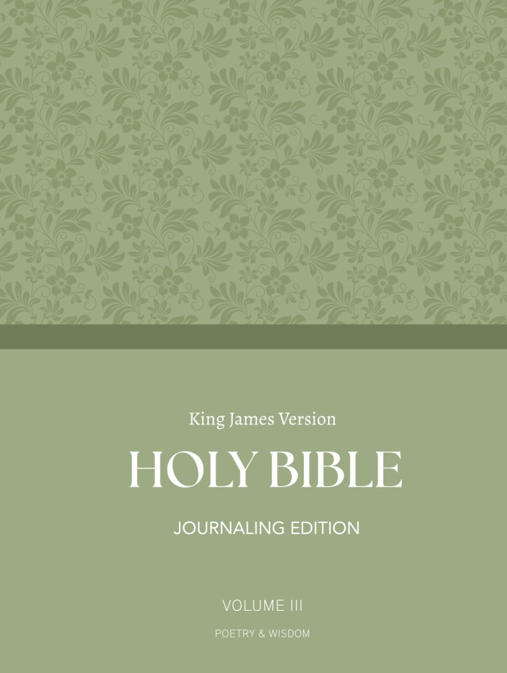 KJV Holy Bible, Note-Taking Bible, Large Print: Volume III: POETRY & WISDOM