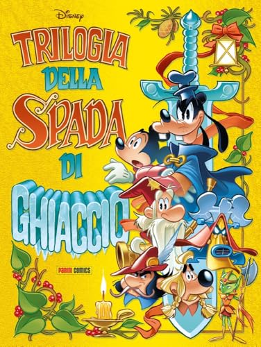 Topolino e La Spada di Ghiaccio - La Trilogia Complet