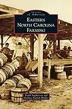 Eastern North Carolina Farming