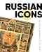 Russian Icons: The Oleg Kushnirskiy Collection