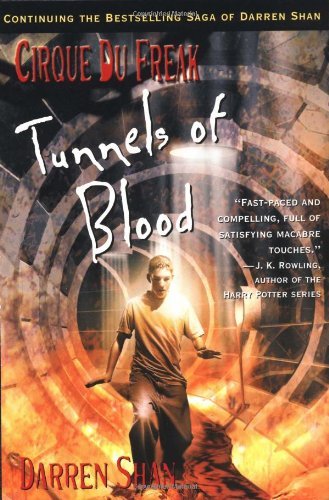 [Cirque Du Freak #3: Tunnels of Blood: Book 3 i... B01JO250TU Book Cover