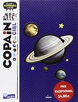 Copain du ciel: Le guide des astronomes en herbe 2745962515 Book Cover