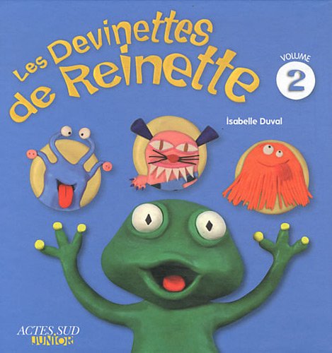 Les Devinettes de Reinette, Tome 2 :