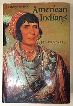 Hardcover Adair's History of the American Indians Book