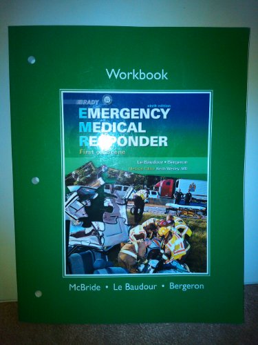 Workbook for Emergency Medical Responder: First on Scene