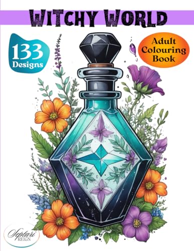 Witchy World Adult Colouring Book: Magical Witchy Colouring Book for Adults (Wonderful Worlds)