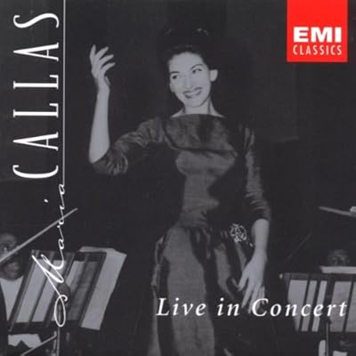 Callas: Live in Concert