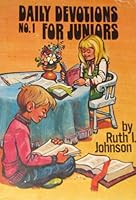 Daily devotions for juniors 0802436048 Book Cover