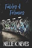 Fables & Felonies (Lindy Johnson Series, Band 4)