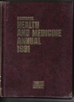 Hardcover HANDBOOK HEATH AND MEDICINE ANNUAL 1991 Book