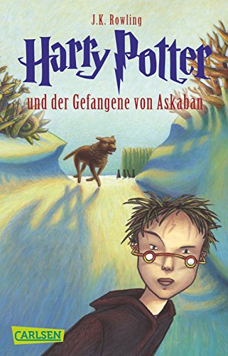 Harry Potter und der Gefangene von Askaban (Harry Potter 3): Kinderbuch-Klassiker ab 10 Jahren über...