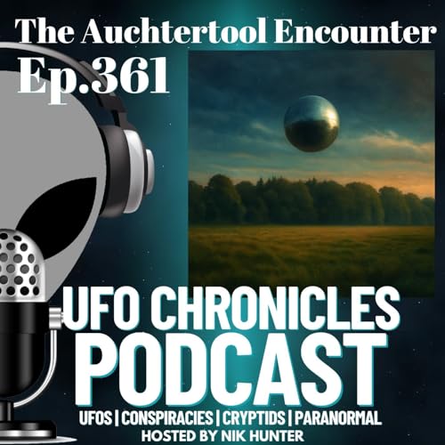 Ep.361 The Auchtertool Encounter