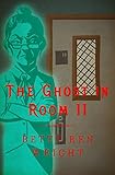 The Ghost in Room 11