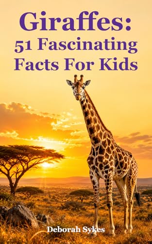 Giraffes: 51 Fascinating Facts For Kids